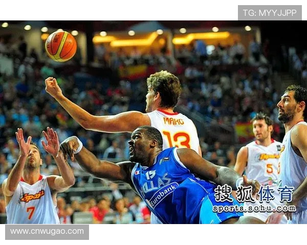 08西班牙男篮与希腊男篮激战回顾精彩瞬间与战术分析