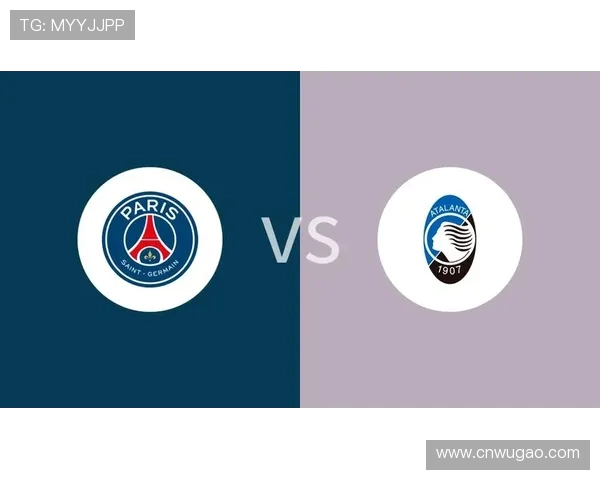 亚特兰大对阵巴黎圣日耳曼精彩直播全程回顾与赛后分析